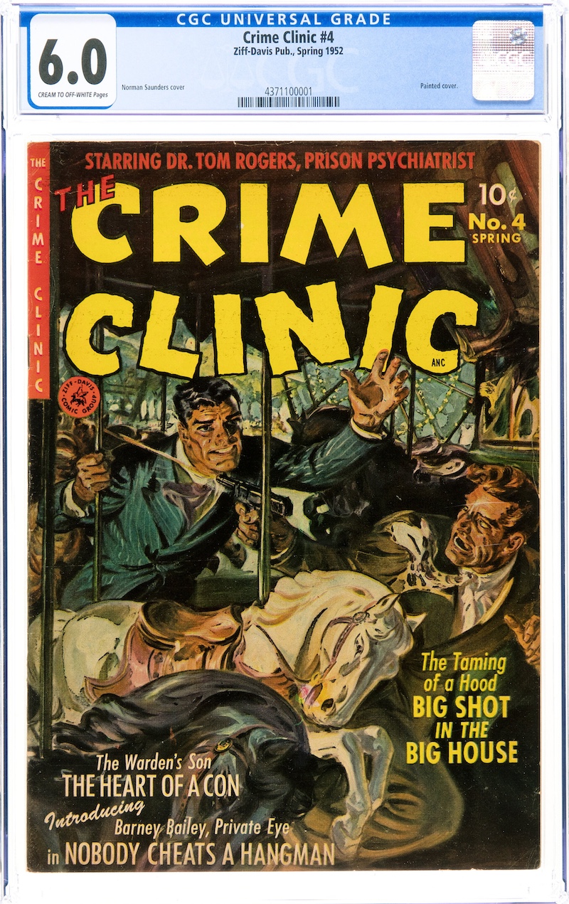 The Crime Clinic #4 (Ziff-Davis, 1952) CGC FN 6.0 , $7,800.00