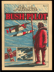 Alaska Bush Pilot #1 (1959 - 1959) Comic Book Value