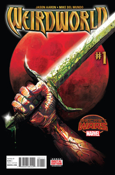 Weirdworld #1 Del Mundo Cover (2015 - 2015) Comic Book Value