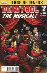 True Believers: Deadpool The Musical #1 (2016 - 2016) Comic Book Value