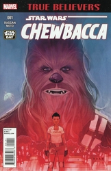 True Believers: Chewbacca #1 (2016 - 2016) Comic Book Value