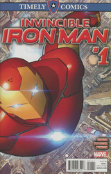 Timely Comics: Invincible Iron Man #1 (2016 - 2016) Comic Book Value