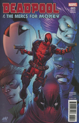 Deadpool & The Mercs For Money #3 Liefeld 1:25 Variant (2016 - 2017) Comic Book Value
