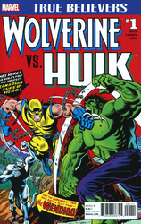 True Believers: Wolverine vs. Hulk #1 (2017 - 2017) Comic Book Value