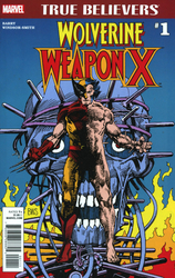 True Believers: Wolverine - Weapon X #1 (2017 - 2017) Comic Book Value