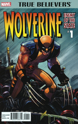 True Believers: Wolverine - Enemy of the State #1 (2017 - 2017) Comic Book Value