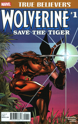 True Believers: Wolverine - Save the Tiger #1 (2017 - 2017) Comic Book Value