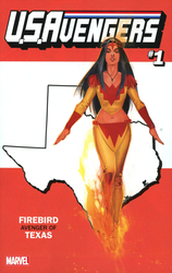 U.S.Avengers #1 Texas: Firebird (2017 - 2017) Comic Book Value