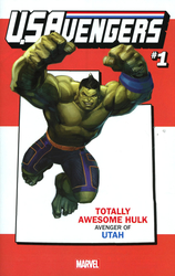 U.S.Avengers #1 Utah: Totally Awesome Hulk (2017 - 2017) Comic Book Value