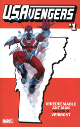 U.S.Avengers #1 Vermont: Irredeemable Ant-Man (2017 - 2017) Comic Book Value