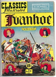 Classic Comics - Classics Illustrated #2. Ivanhoe, Edition 11, HRN 89 (1941 - 1971) Comic Book Value