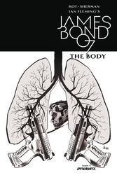 James Bond: The Body #5 Casalanguida 1:10 B&W Variant (2018 - ) Comic Book Value
