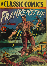Classic Comics - Classics Illustrated #26. Frankenstein, Edition 1, HRN 26