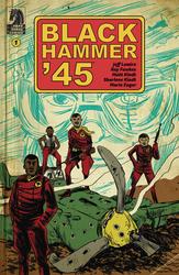 Black Hammer '45: From the World of Black Hammer #1 Kindt Cover (2019 - ) Comic Book Value