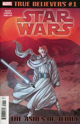True Believers: Star Wars - The Ashes of Jedha #1 (2019 - 2019) Comic Book Value