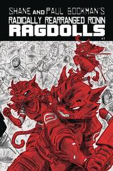 Radically Rearranged Ronin Ragdolls #1 Bishop Variant (2019 - ) Comic Book Value