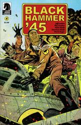 Black Hammer '45: From the World of Black Hammer #4 Greene Variant (2019 - ) Comic Book Value