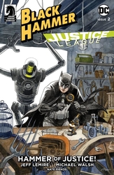 Black Hammer/Justice League: Hammer of Justice! #2 Thompson Variant (2019 - 2019) Comic Book Value