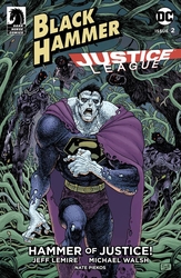 Black Hammer/Justice League: Hammer of Justice! #2 Bertram Variant (2019 - 2019) Comic Book Value