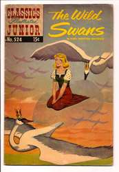 Classics Illustrated Junior #524 The Wild Swans (1953 - 1971) Comic Book Value