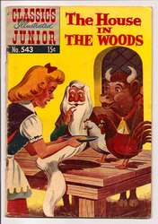 Classics Illustrated Junior #543 The House in the Woods (1953 - 1971) Comic Book Value