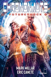 Chrononauts: Futureshock #1 Canete Variant (2019 - 2019) Comic Book Value