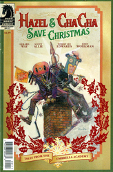 Hazel and Cha Cha Save Christmas: Tales from the Umbrella Academy #1 Edwards Cover (2019 - 2019) Comic Book Value