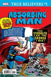 True Believers: The Criminally Insane - Absorbing Man #1 (2020 - 2020) Comic Book Value