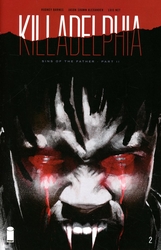 Killadelphia #2 Alexander Cover (2019 - ) Comic Book Value