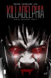 Killadelphia #2 2nd Printing (2019 - ) Comic Book Value