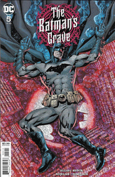 Batman's Grave, The #5 Hitch Cover (2019 - 2021) Comic Book Value