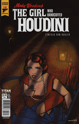 Minky Woodcock: The Girl Who Handcuffed Houdini #3 Buhler Cover (2017 - 2018) Comic Book Value