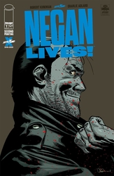 Negan Lives! #1 2nd Printing (2020 - 2020) Comic Book Value