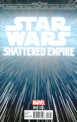 Journey to Star Wars: The Force Awakens - Shattered Empire #1 Hyperspace 1:20 Variant (2015 - 2015) Comic Book Value