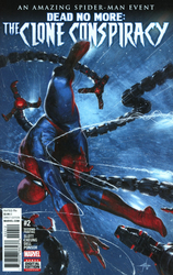 Clone Conspiracy, The #2 2nd Printing (2016 - 2017) Comic Book Value