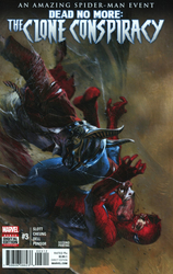 Clone Conspiracy, The #3 2nd Printing (2016 - 2017) Comic Book Value