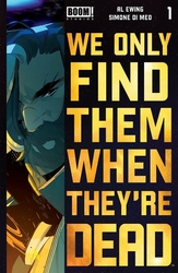 We Only Find Them When They're Dead #1 4th Printing (2020 - ) Comic Book Value