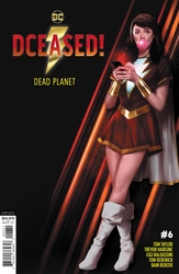 DCeased: Dead Planet #6 Oliver Variant (2020 - 2021) Comic Book Value