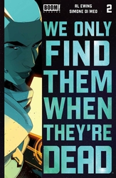 We Only Find Them When They're Dead #2 3rd Printing (2020 - ) Comic Book Value