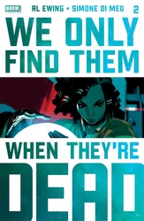 We Only Find Them When They're Dead #2 4th Printing (2020 - ) Comic Book Value