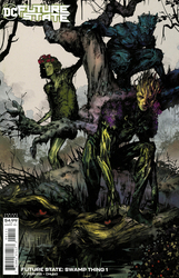 Future State: Swamp Thing #1 Ivanov Variant (2021 - 2021) Comic Book Value