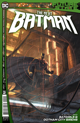 Future State: The Next Batman #2 Ladronn Cover (2021 - 2021) Comic Book Value