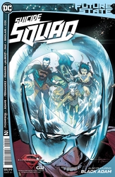 Future State: Suicide Squad #2 Fernandez Cover (2021 - 2021) Comic Book Value