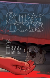 Stray Dogs #2 Forstner & Fleecs Cover (2021 - 2021) Comic Book Value