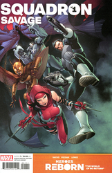 Heroes Reborn: Squadron Savage #1 Segovia Cover (2021 - 2021) Comic Book Value