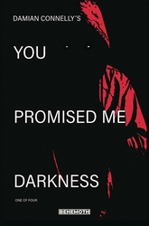 You Promised Me Darkness #1 Connelly Cover (2021 - ) Comic Book Value