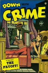 Down With Crime #7 (1951 - 1952) Comic Book Value