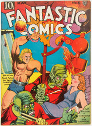 Fantastic Comics #6 (1939 - 1941) Comic Book Value