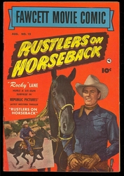 Fawcett Movie Comic #12 Rustlers on Horseback (1949 - 1952) Comic Book Value