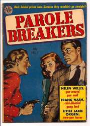 Parole Breakers #1 (1951 - 1952) Comic Book Value